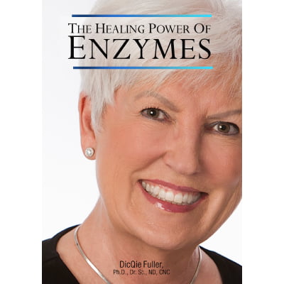 The Healing Power of Enzymes (New Edition)